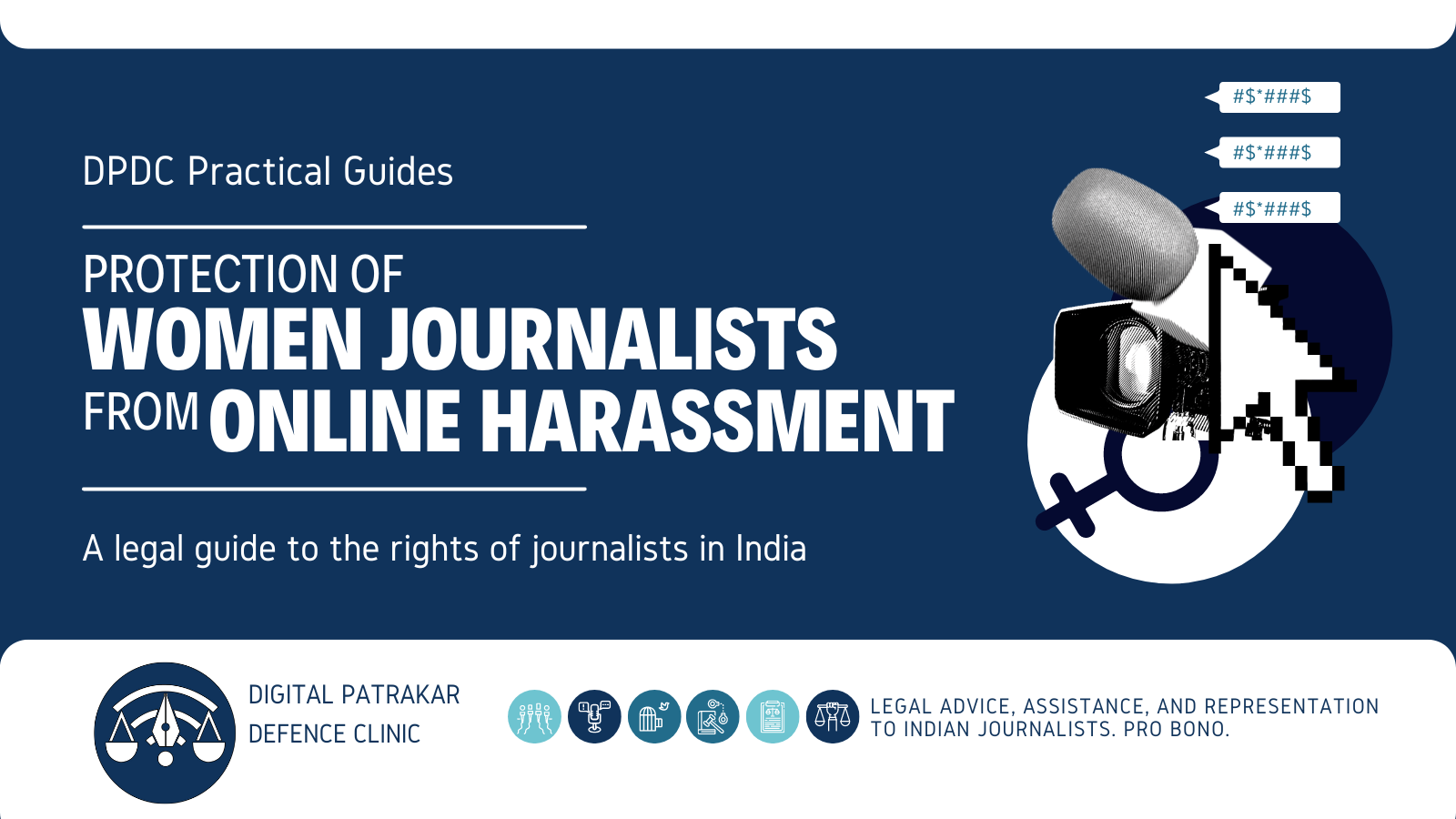 DPDC Practical Guide Series| Protection of Women Journalists from Online Harassment